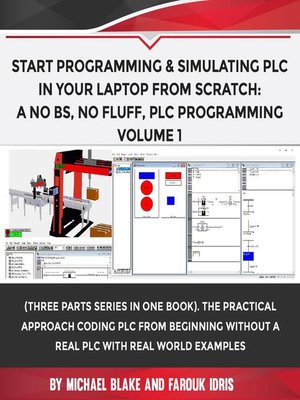 cover image of Start Programming & Simulating PLC In Your Laptop from Scratch
